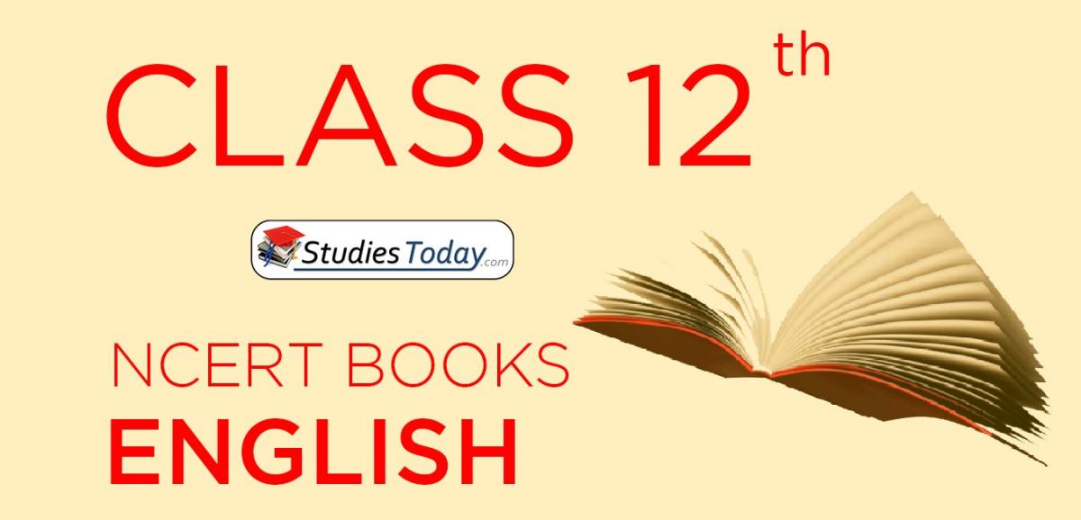 NCERT Book For Class 12 English Free Pdf Download